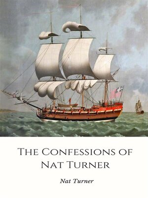 cover image of The Confessions of Nat Turner (Illustrated)